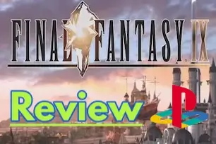 Final Fantasy IX PS1 Review – Logo over fantasy cityscape background with PlayStation and bold Review text overlay.